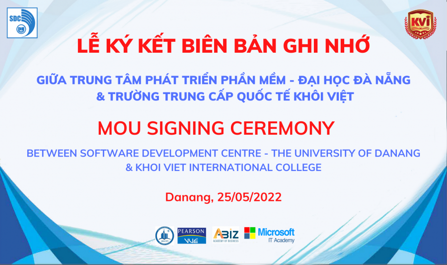 Ký kết Văn bản ghi nhớ giữa Trung tâm Phát triển phần mềm (ĐH Đà Nẵng) và Trường trung cấp Quốc tế Khôi Việt