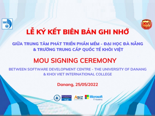 Ký kết Văn bản ghi nhớ giữa Trung tâm Phát triển phần mềm (ĐH Đà Nẵng) và Trường trung cấp Quốc tế Khôi Việt